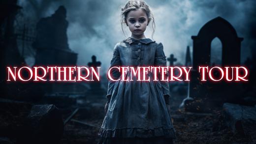 The Northern Cemetery Tour—The Six Feet Down Under Cemetery Walk