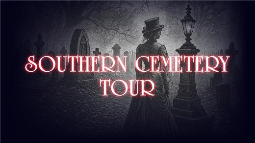  Southern Cemetery Tour - The Southern Screamer Cemetery Walk